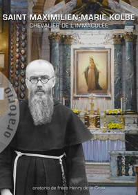 Oratorio – Saint Maximilien-Marie Kolbe